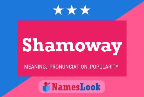 Shamoway Naam Poster