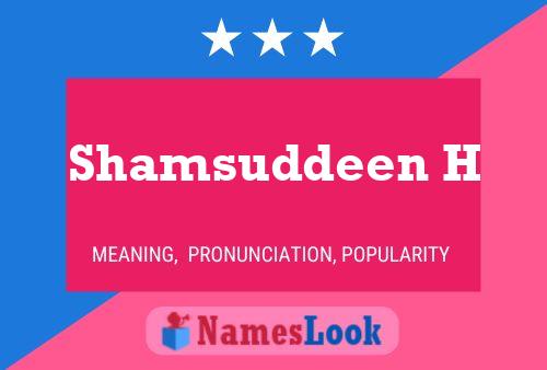 Shamsuddeen H Naam Poster