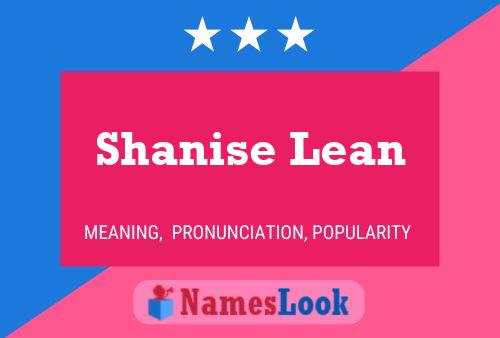 Shanise Lean Naam Poster