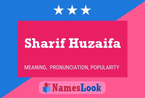 Sharif Huzaifa Naam Poster