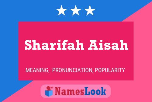 Sharifah Aisah Naam Poster