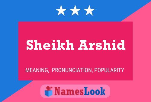 Sheikh Arshid Naam Poster