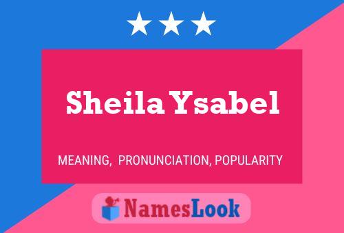 Sheila Ysabel Naam Poster