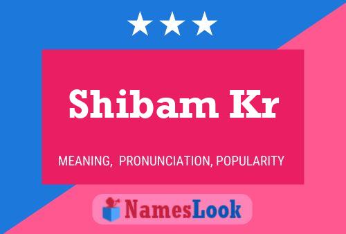 Shibam Kr Naam Poster