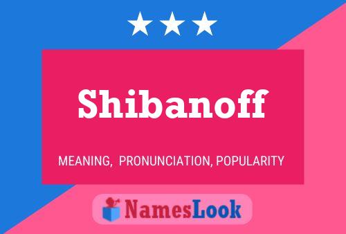 Shibanoff Naam Poster