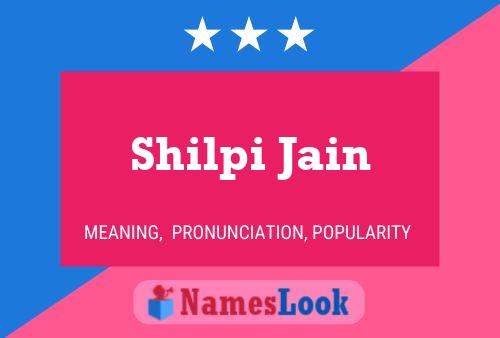 Shilpi Jain Naam Poster