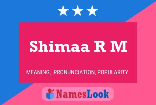 Shimaa R M Naam Poster