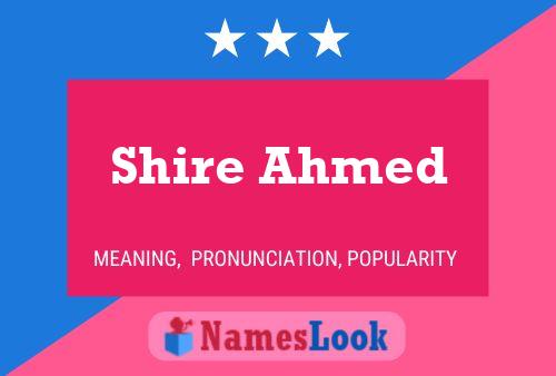 Shire Ahmed Naam Poster