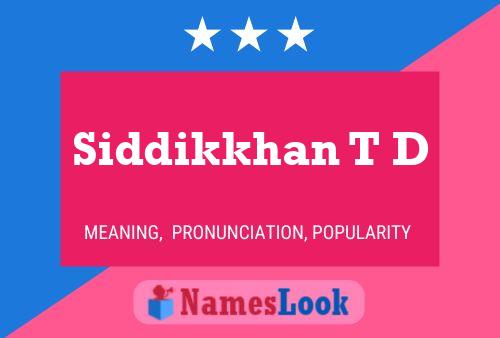 Siddikkhan T D Naam Poster