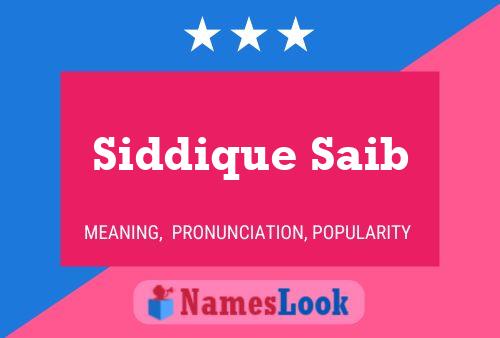 Siddique Saib Naam Poster