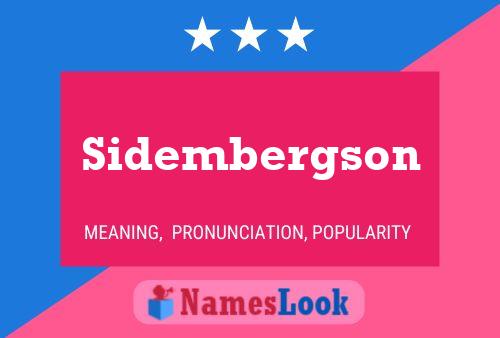 Sidembergson Naam Poster