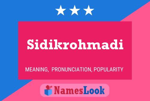 Sidikrohmadi Naam Poster