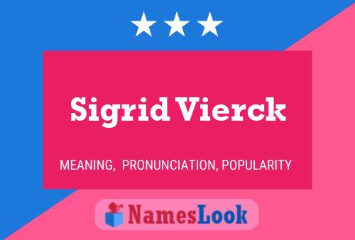 Sigrid Vierck Naam Poster