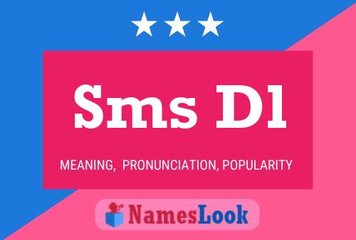 Sms Dl Naam Poster