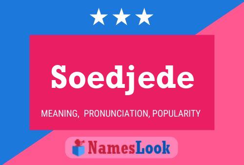 Soedjede Naam Poster