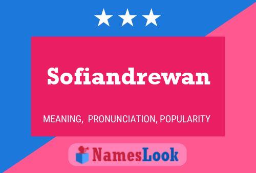 Sofiandrewan Naam Poster