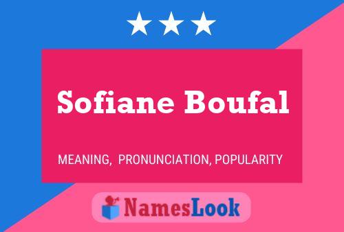 Sofiane Boufal Naam Poster