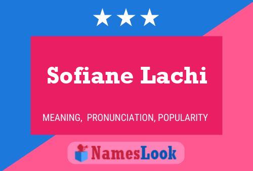 Sofiane Lachi Naam Poster