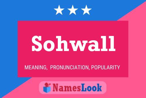 Sohwall Naam Poster