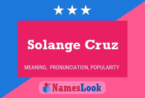 Solange Cruz Naam Poster