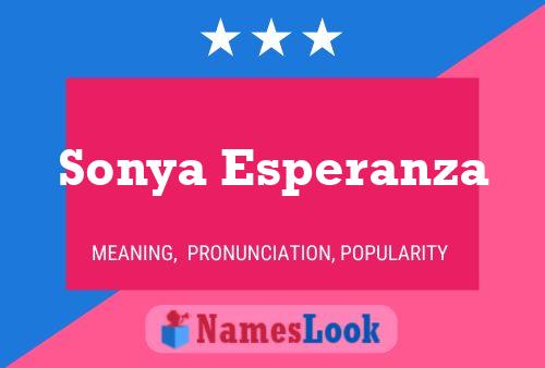 Sonya Esperanza Naam Poster