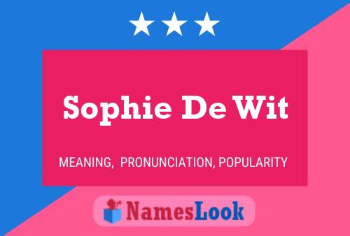 Sophie De Wit Naam Poster