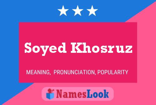 Soyed Khosruz Naam Poster