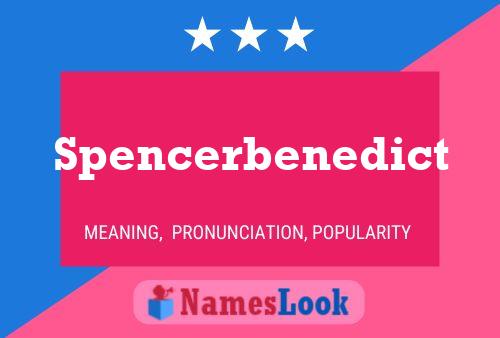 Spencerbenedict Naam Poster