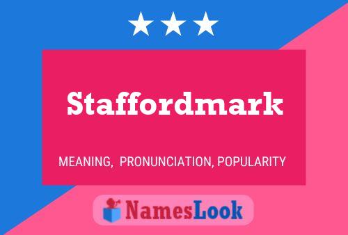 Staffordmark Naam Poster