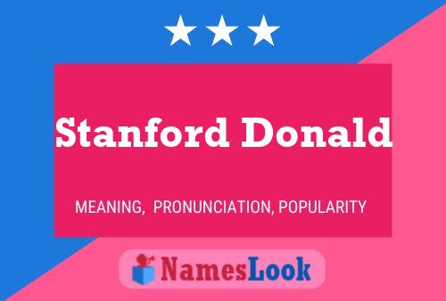 Stanford Donald Naam Poster