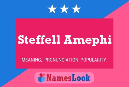 Steffell Amephi Naam Poster