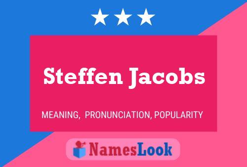 Steffen Jacobs Naam Poster