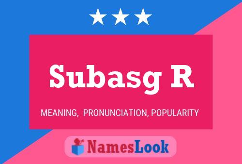 Subasg R Naam Poster