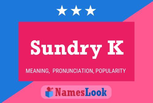 Sundry K Naam Poster