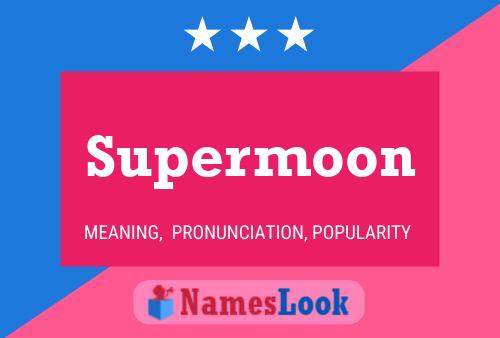 Supermoon Naam Poster