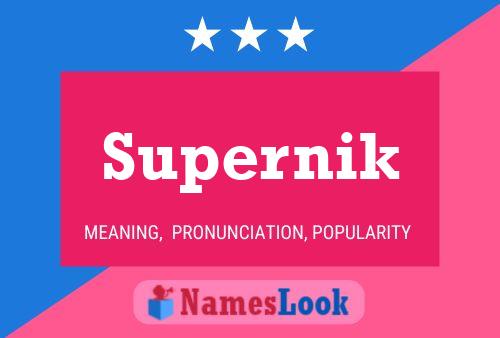 Supernik Naam Poster