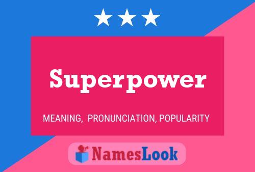 Superpower Naam Poster