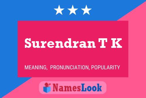 Surendran T K Naam Poster