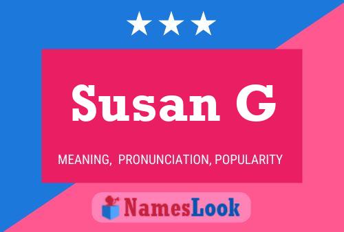 Susan G Naam Poster