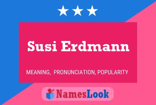 Susi Erdmann Naam Poster