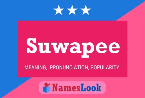 Suwapee Naam Poster