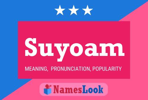 Suyoam Naam Poster