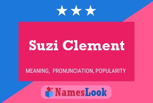 Suzi Clement Naam Poster