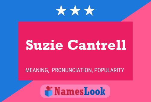 Suzie Cantrell Naam Poster