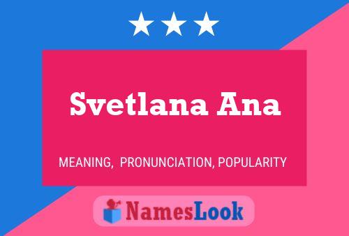 Svetlana Ana Naam Poster