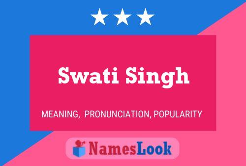 Swati Singh Naam Poster