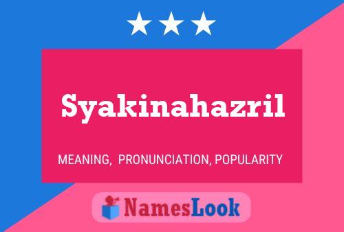 Syakinahazril Naam Poster