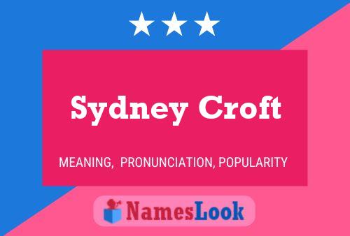 Sydney Croft Naam Poster