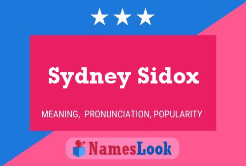 Sydney Sidox Naam Poster