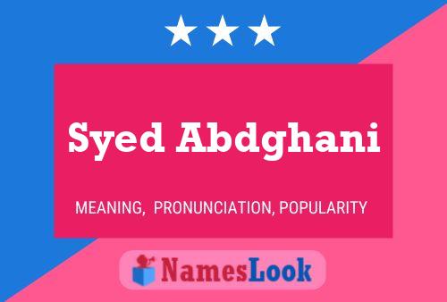 Syed Abdghani Naam Poster